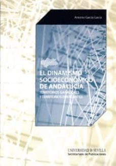 el dinamismo socioeconomico de andalucia-a. garcia garcia-9788447214471