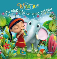 un elefante un poco patoso (wissper)-9788448849771