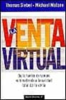 la venta virtual: de la fuerza de ventas automatizada a la calida d total de la venta-9788449304071