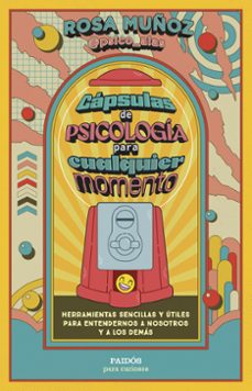 capsulas de psicologia para cualquier momento-rosa muñoz peloche-9788449343971