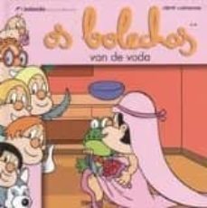 os bolechas van de voda-pepe carreiro-9788460691471