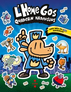 l'home gos. quadern d'adhesius-david pilkey-9788466158671