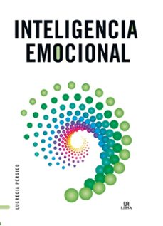 inteligencia emocional-lucrecia persico lamas-9788466240871