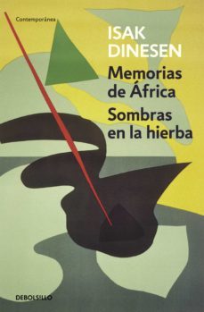 memorias de africa / sombras en la hierba (ebook)-isak dinesen-9788466335171