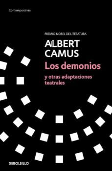 los demonios y otras adaptaciones teatrales (ebook)-albert camus-9788466362771