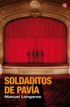 soldaditos de pavia-manuel longares-9788466368971