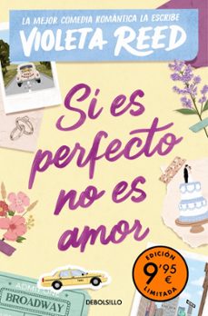 si es perfecto no es amor (edicion limitada)-violeta reed-9788466388771
