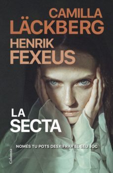 la secta (ebook)-camilla lackberg-henrik fexeus-9788466430371