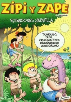 zipi y zape: robinsones zapatilla-9788466606271