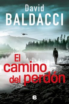 el camino del perdón (serie atlee pine 1) (ebook)-david baldacci-9788466669771