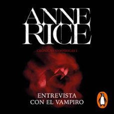 entrevista con el vampiro (crónicas vampíricas 1) (audiolibro)-anne rice-9788466671071