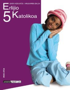 erlijio katolikoa 5.  navarra / pais vasco-9788466782371