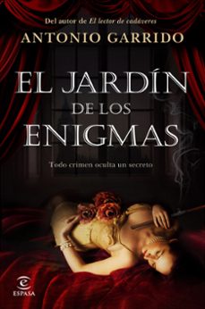 el jardin de los enigmas-antonio garrido-9788467052671