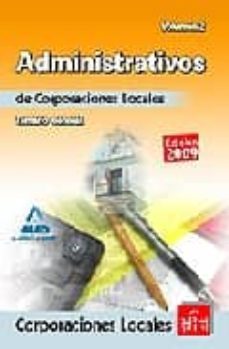 administrativos corporaciones locales: temario general (vol. ii)-9788467613971