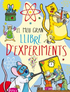 el meu gran llibre d experiments-9788467734171