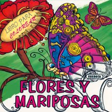 flores y mariposas-9788467753271