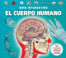 el cuerpo humano (guia interactiva)-9788467783971