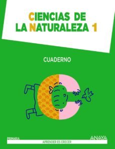 ciencias de la naturaleza 1. cuaderno. 1º primer ciclo-9788467845471