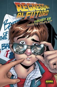regreso al futuro 4: ¿quien es marty mcfly?-9788467932171
