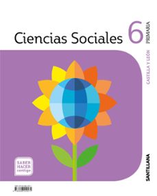 ciencias sociales 6º educacion primaria castilla y león saber hacer ed 2019 cast-9788468049571