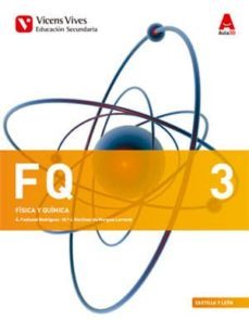 fq 3. fisica y quimica. libro y separata castilla y leon (aula 3d) 3º eso fisica y quimica castilla leon castellon-9788468240671