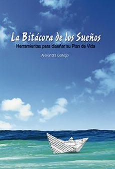 la bitacora de los sueños. (ebook)-alexandra gallego-9788468575971