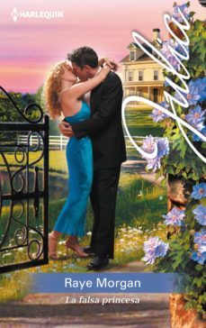 la falsa princesa (ebook)-raye morgan-9788468786971