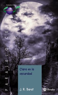 clara en la oscuridad-j. r. barat-9788469625071