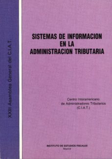 sistema de informacion en la administracion tributaria-9788471968371