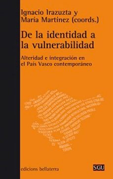 de la identidad a la vulnerabilidad-9788472906471