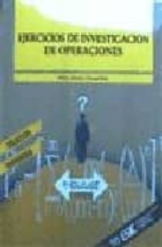 ejercicios de investigacion de operaciones-felix alonso gomollon-9788473561471
