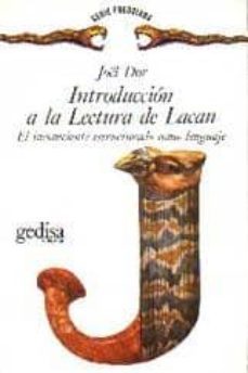 introduccion a la lectura de lacan: el inconsciente estructurado como lenguaje en psicoanalisis-9788474325171