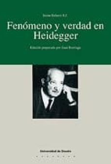 fenomeno y verdad en heidegger-9788474854671