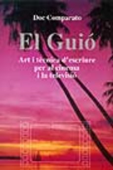 el guio art i tecnica d escriure per al cinema i la televisio-9788474886771