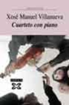 cuarteto con piano-xose manuel villanueva-9788475071671