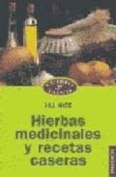 hierbas medicinales y recetas caseras-jill nice-9788475097671