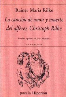 la cancion de amor y muerte del alferez christoph rilke (3ª ed.)-9788475175171