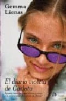 el diario violeta de carlota-gemma lienas-9788476697771