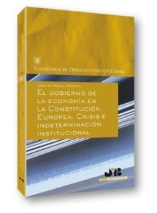 el gobierno de la economia en la constitucion europea. (ebook)-josu de miguel barcena-9788476989371