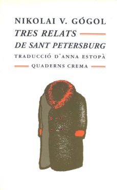 tres relats de sant petesburg-nicolai vasilievich gogol-9788477272571