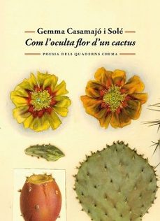 com l oculta flor d un cactus-gemma casamajo i sole-9788477277071