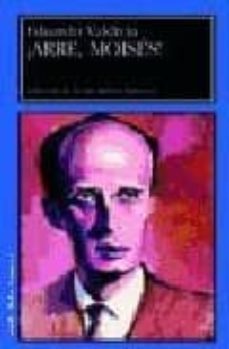 ¡arre, moises!-eduardo valdivia-9788477336471