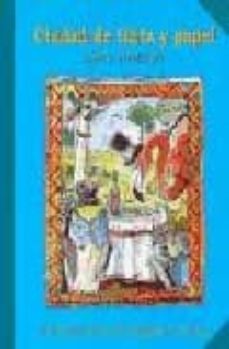 ciudad de tinta y papel-ayes tortosa-9788477852971