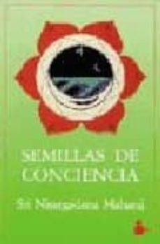 semillas de consciencia-maharaj nisargadatta-9788478081271