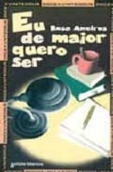 eu de maior quero ser-rosa aneiros-9788478243471