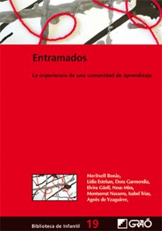 entramados : la experiencia de una comunidad de aprendizaje-9788478274871