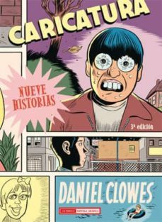 caricatura  (3ª ed)-daniel clowes-9788478338771