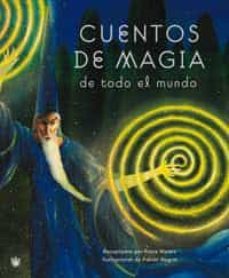 cuentos de magia de todo el mundo-fiona waters-9788478710171