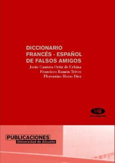 diccionario frances - español de falsos amigos-jesus cantera-francisco ramon trives-9788479083571