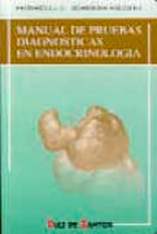 manual de pruebas diagnosticas en endocrinologia-federico j.c. soriguer escofet-9788479781071